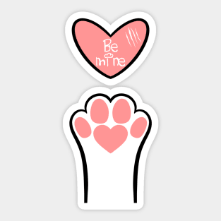 Be mine Sticker